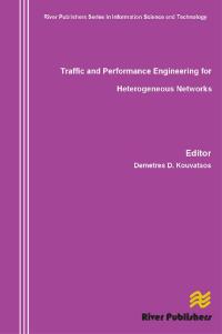 Cover image: Traffic and Performance Engineering for Heterogeneous Networks 1st edition 9788792329165