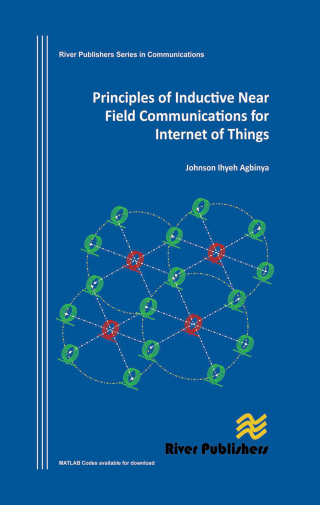 Cover image: Principles of Inductive Near Field Communications for Internet of Things 1st edition 9788792329523