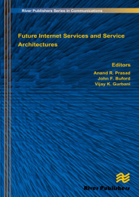 表紙画像: Future Internet Services and Service Architectures 1st edition 9788770045384