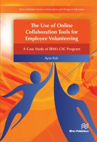 Cover image: The Use of Online Collaboration Tools for Employee Volunteering 1st edition 9788793379176