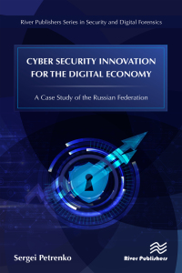 Cover image: Cyber Security Innovation for the Digital Economy 1st edition 9788770220224