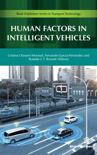 Cover image: Human Factors in Intelligent Vehicles 1st edition 9788770222044