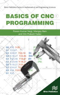 表紙画像: Basics of CNC Programming 1st edition 9788770220439