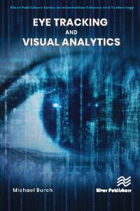 Cover image: Eye Tracking and Visual Analytics 1st edition 9788770224338