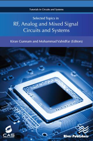 Cover image: Selected Topics in RF, Analog and Mixed Signal Circuits and Systems 1st edition 9788793519183