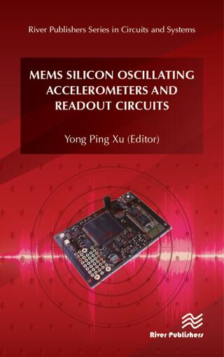 Cover image: MEMS Silicon Oscillating Accelerometers and Readout Circuits 1st edition 9788770220453