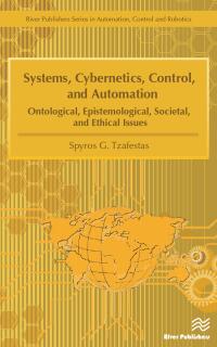Cover image: Systems, Cybernetics, Control, and Automation 1st edition 9788770229821