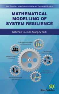 Imagen de portada: Mathematical Modelling of System Resilience 1st edition 9788770220705