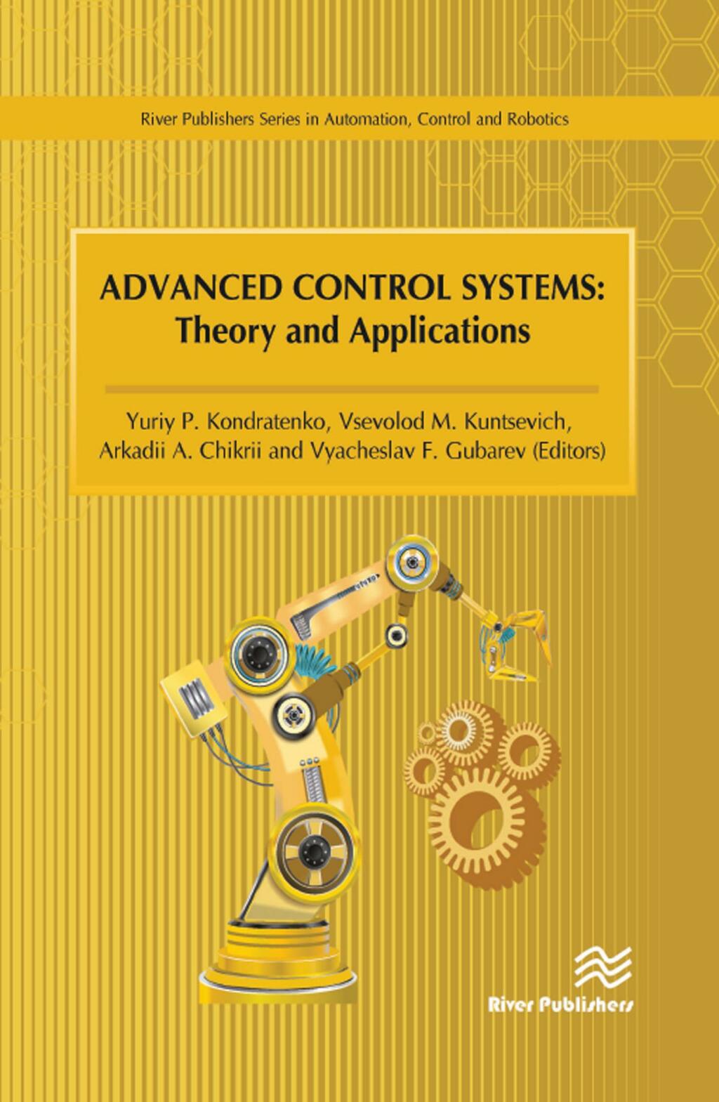 Advanced Control Systems Theory and Applications 1st Edition
