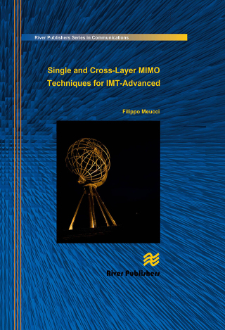 Imagen de portada: Single and Cross-Layer Mimo Techniques for Imt-Advanced 1st edition 9788770045421