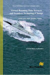 Cover image: Virtual Roaming Data Services and Seamless Technology Change 1st edition 9788793102231