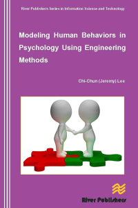 Cover image: Modeling Human Behaviors in Psychology Using Engineering Methods 1st edition 9788793102606