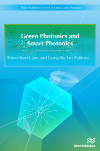 Omslagafbeelding: Green Photonics and Smart Photonics 1st edition 9788793379275