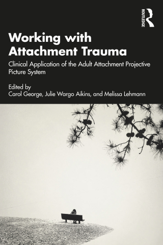 Cover image: Working with Attachment Trauma 1st edition 9781032104607