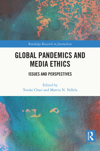 Cover image: Global Pandemics and Media Ethics 1st edition 9781032307794