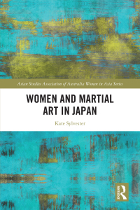 Titelbild: Women and Martial Art in Japan 1st edition 9781032187846