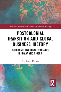 Cover image: Postcolonial Transition and Global Business History 1st edition 9780367428105
