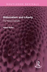 Cover image: Nationalism and Liberty 1st edition 9781032383361