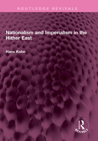 Cover image: Nationalism and Imperialism in the Hither East 1st edition 9781032383835