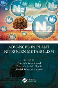 Cover image: Advances in Plant Nitrogen Metabolism 1st edition 9781032163949