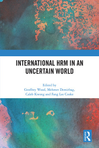 表紙画像: International HRM in an Uncertain World 1st edition 9781032327884