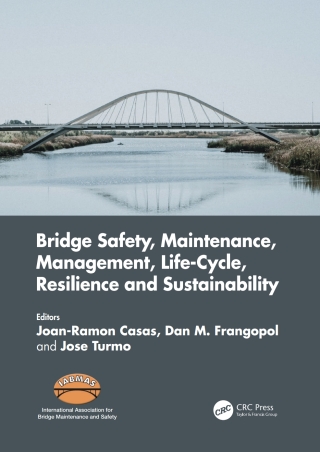 Imagen de portada: Bridge Safety, Maintenance, Management, Life-Cycle, Resilience and Sustainability 1st edition 9781032345314