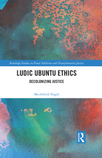 Cover image: Ludic Ubuntu Ethics 1st edition 9780367518226
