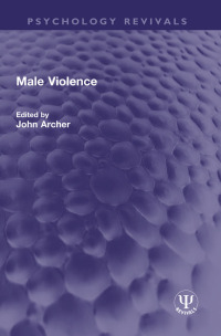 Cover image: Male Violence 1st edition 9781032379470