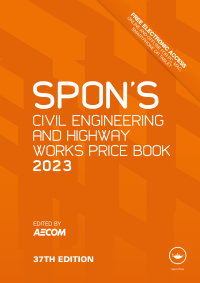 Cover image: Spon's Civil Engineering and Highway Works Price Book 2023 37th edition 9781032331751