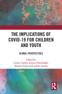 Cover image: The Implications of COVID-19 for Children and Youth 1st edition 9781032227498