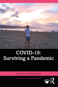 Cover image: COVID-19: Surviving a Pandemic 1st edition 9781032299167