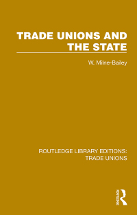 Immagine di copertina: Trade Unions and the State 1st edition 9781032390000