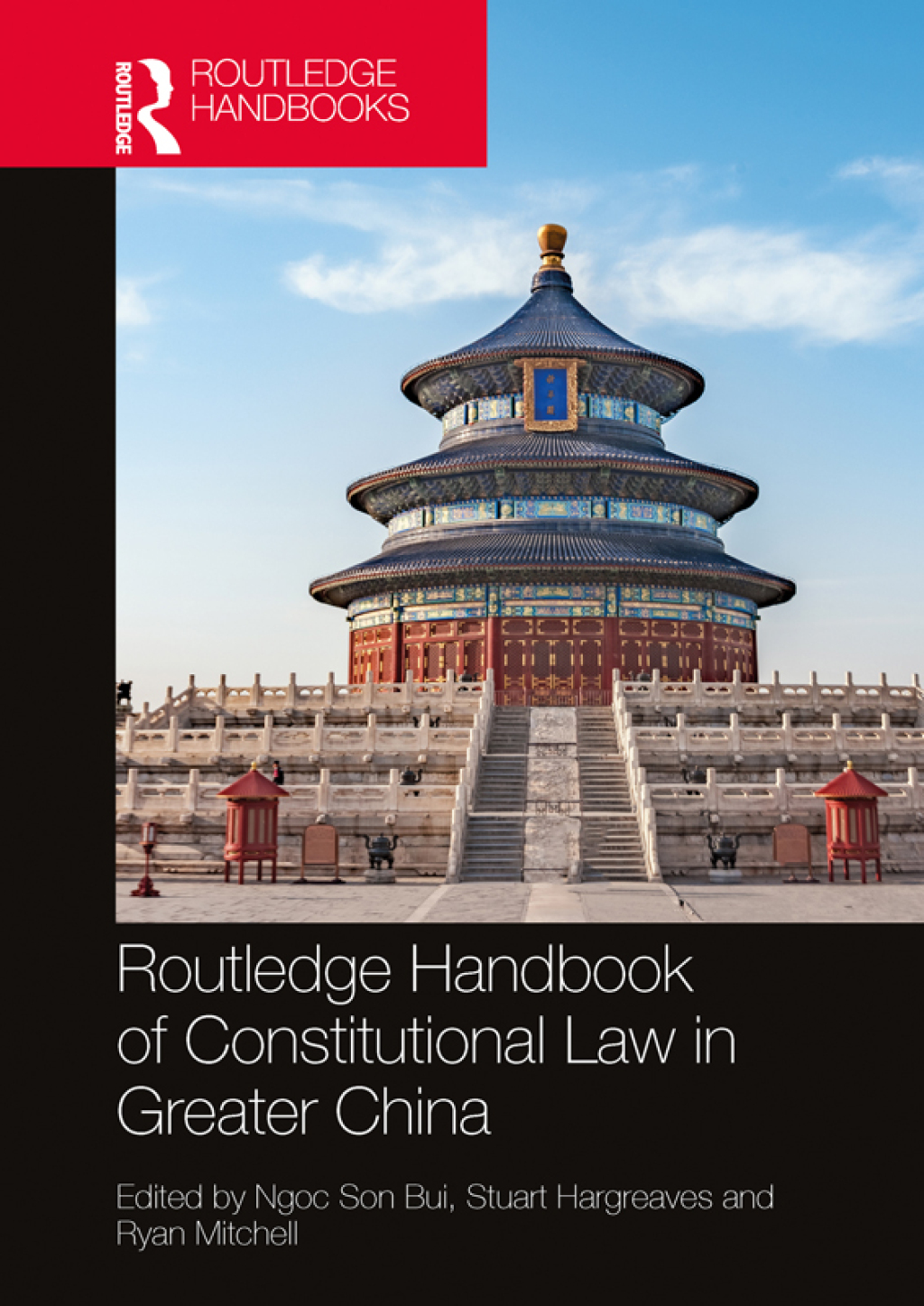 Routledge Handbook of Constitutional Law in Greater China 1st Edition