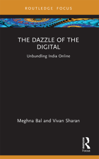 Cover image: The Dazzle of the Digital 1st edition 9781032387789
