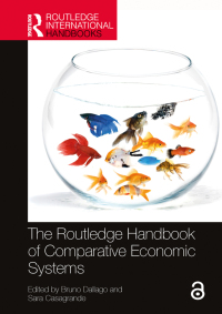 Immagine di copertina: The Routledge Handbook of Comparative Economic Systems 1st edition 9780367700454