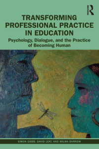 Cover image: Transforming Professional Practice in Education 1st edition 9780367360900