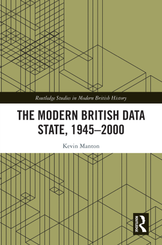 表紙画像: The Modern British Data State, 1945-2000 1st edition 9781032172545