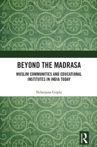 Cover image: Beyond the Madrasa 1st edition 9781032077536