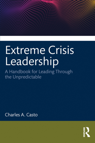 Imagen de portada: Extreme Crisis Leadership 1st edition 9781032266350