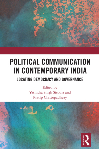 Imagen de portada: Political Communication in Contemporary India 1st edition 9781032667690