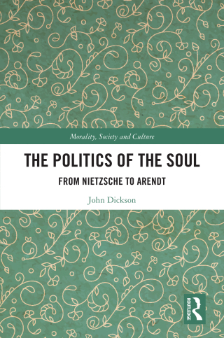 Immagine di copertina: The Politics of the Soul 1st edition 9781032330150