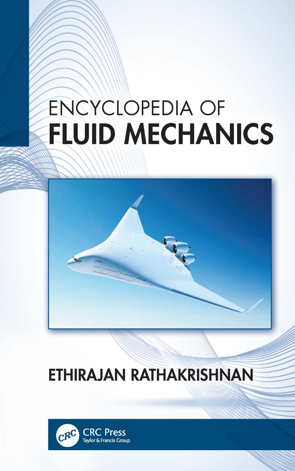 Encyclopedia of Fluid Mechanics 1st Edition
