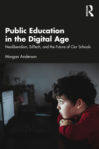 Cover image: Public Education in the Digital Age 1st edition 9781032382807