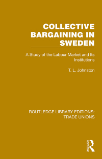 Cover image: Collective Bargaining in Sweden 1st edition 9781032393759
