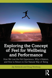 Titelbild: Exploring the Concept of Feel for Wellbeing and Performance 1st edition 9781032302812