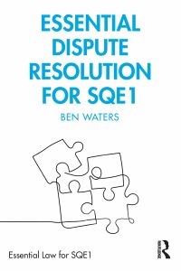 Cover image: Essential Dispute Resolution for SQE1 1st edition 9781032111223