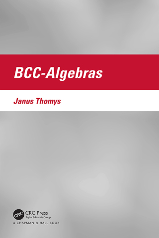Cover image: BCC-Algebras 1st edition 9781032363615
