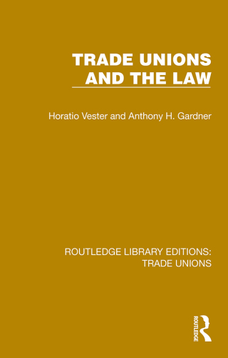 Cover image: Trade Unions and the Law 1st edition 9781032395869