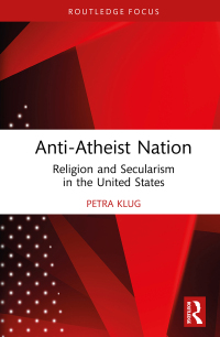 Cover image: Anti-Atheist Nation 1st edition 9781032310107