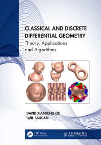 Imagen de portada: Classical and Discrete Differential Geometry 1st edition 9781032396200
